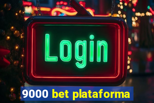 9000 bet plataforma